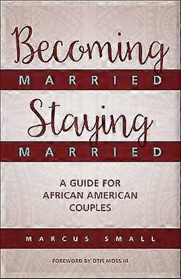 Becoming Married Staying Married