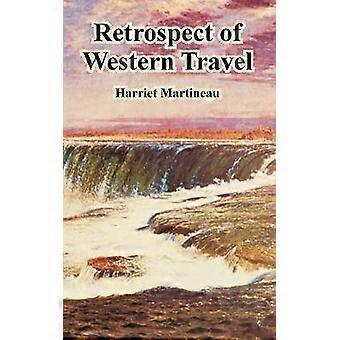 Retrospect of Western Travel