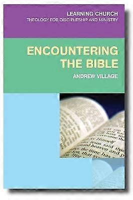 Encountering the Bible