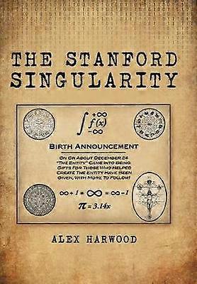 The Stanford Singularity