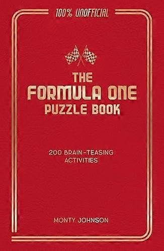 The Formula One Puzzle Book by Monty Johnson Hardback Book