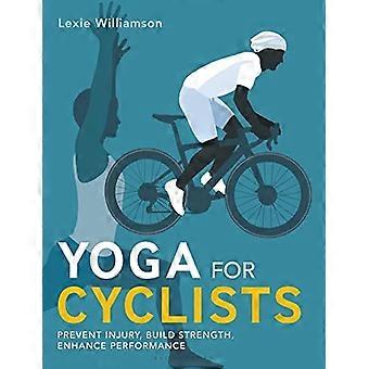Yoga for cyklister: Forebyg skader, opbyg styrke, forbedre ydeevnen