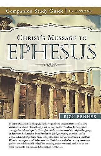 Christ's Message to Ephesus