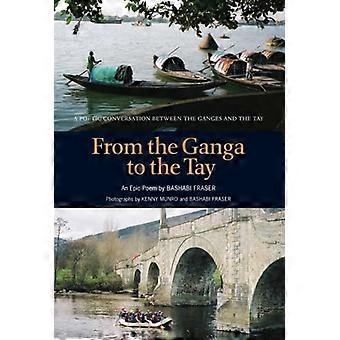Von der Ganga, die Tay