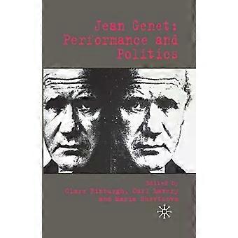 Jean Genet Performance And Politics - Springer Nature B.V