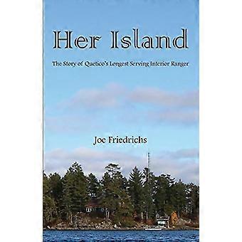 Son île : l'histoire du ranger intérieur le plus ancien de Quetico