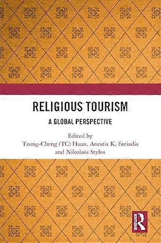 Religious Tourism A Global Perspective