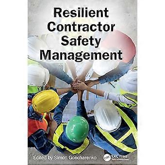 Resilient Contractor Safety Management
