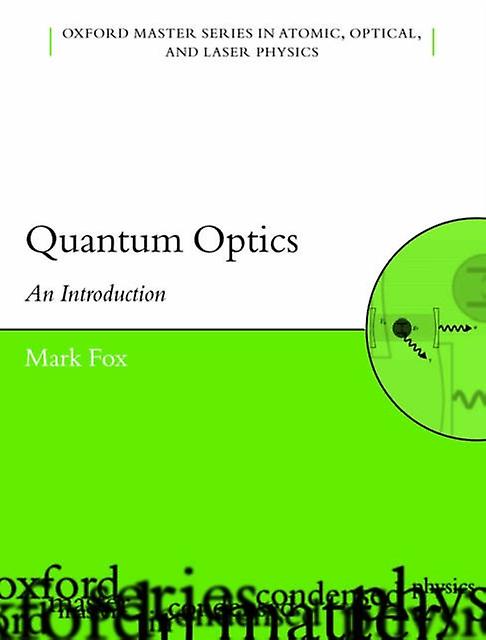 Quantum Optics - Fox, Mark - Paperback - English Book - Low temperature physics