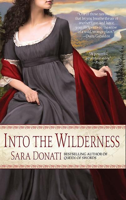Into The Wilderness - Sara Donati