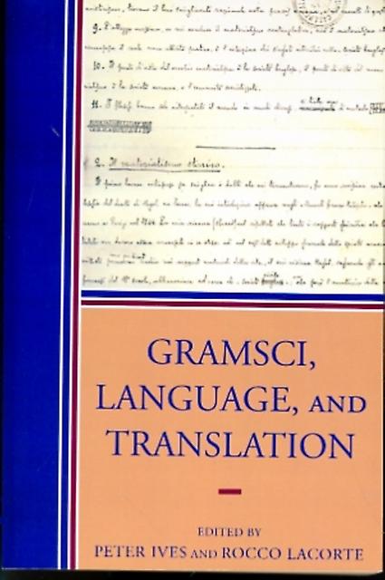 Gramsci Language And Translation Paperback Book