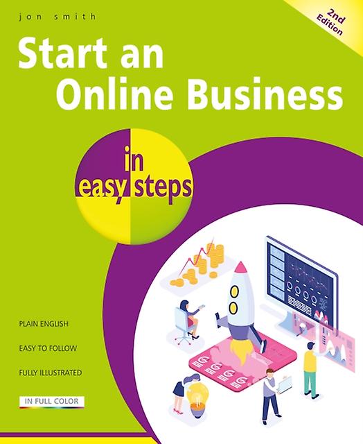 Start An Online Business In Easy Steps by Jon Smith Paperback