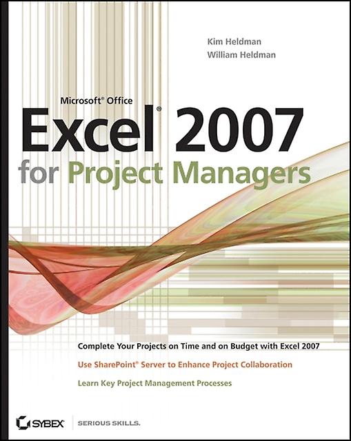 Microsoft Office Excel 2007 For Project Managers by Heldman Paperback