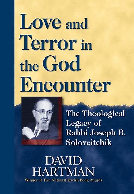 Love And Terror In The God Encounter by David Hartman Paperback Book