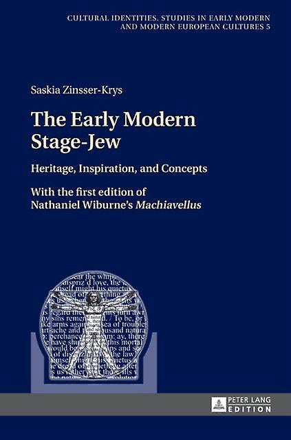 The Early Modern Stagejew by Saskia ZinsserKrys Paperback Book