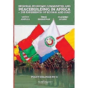 Comunità economiche regionali e consolidamento della pace in Africa: le esperienze di Eco-Victor Adetula