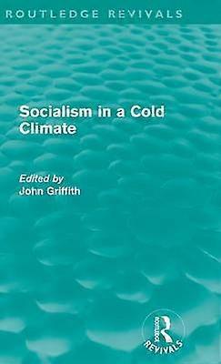 Socialism in a Cold Climate
