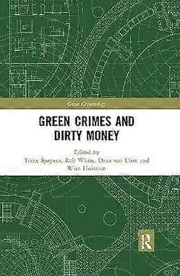 Green Crimes and Dirty Money