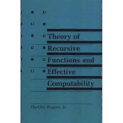 Theory of Recursive Functions and Effective Computability