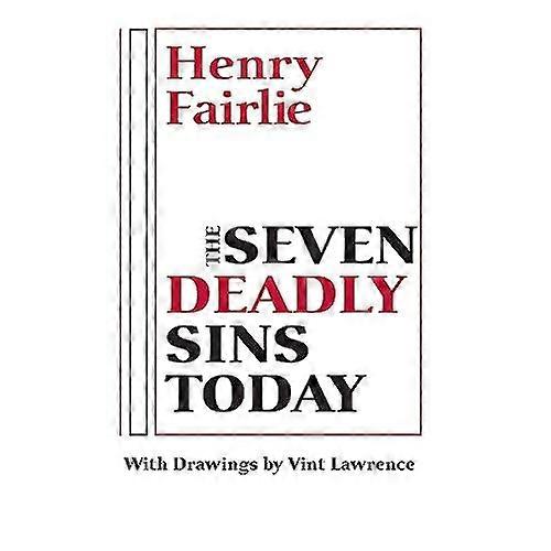 De zeven hoofdzonden vandaag