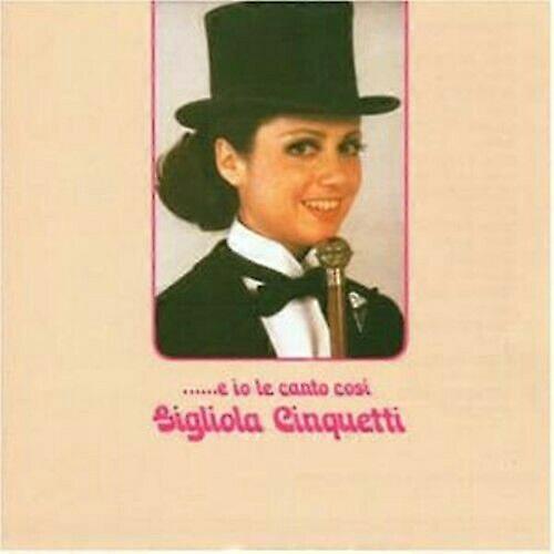 Gigliola Cinquetti Io Le Canto Cosi CD