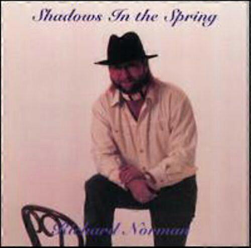 Richard Norman Shadows in the Spring CD