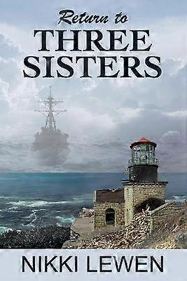 Return to Three Sisters 2 Three Sisters Trilogy