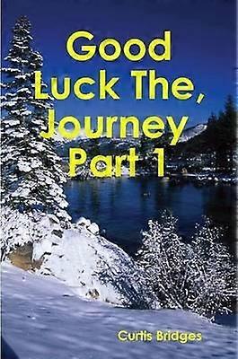 Good Luck the Journey