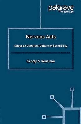 Nervous Acts