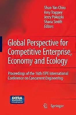 Global Perspective for Competitive Enterprise Economy and Ecology