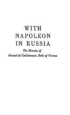 With Napoleon in Russia