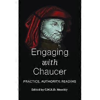 Engaging with Chaucer Practice Authority Reading