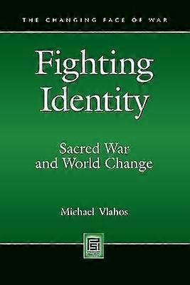 Fighting Identity