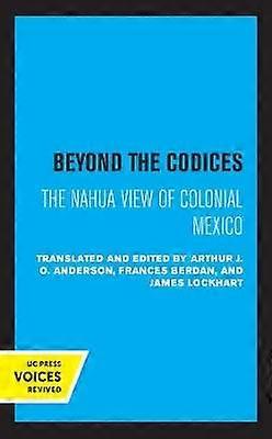 Beyond the Codices