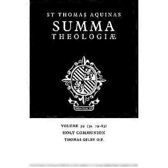 Holy Communion 3a. 79-83 - Thomas Aquinas - Paperback - en Book
