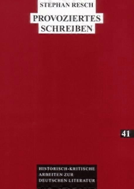Provoziertes Schreiben by Stephan Resch Paperback