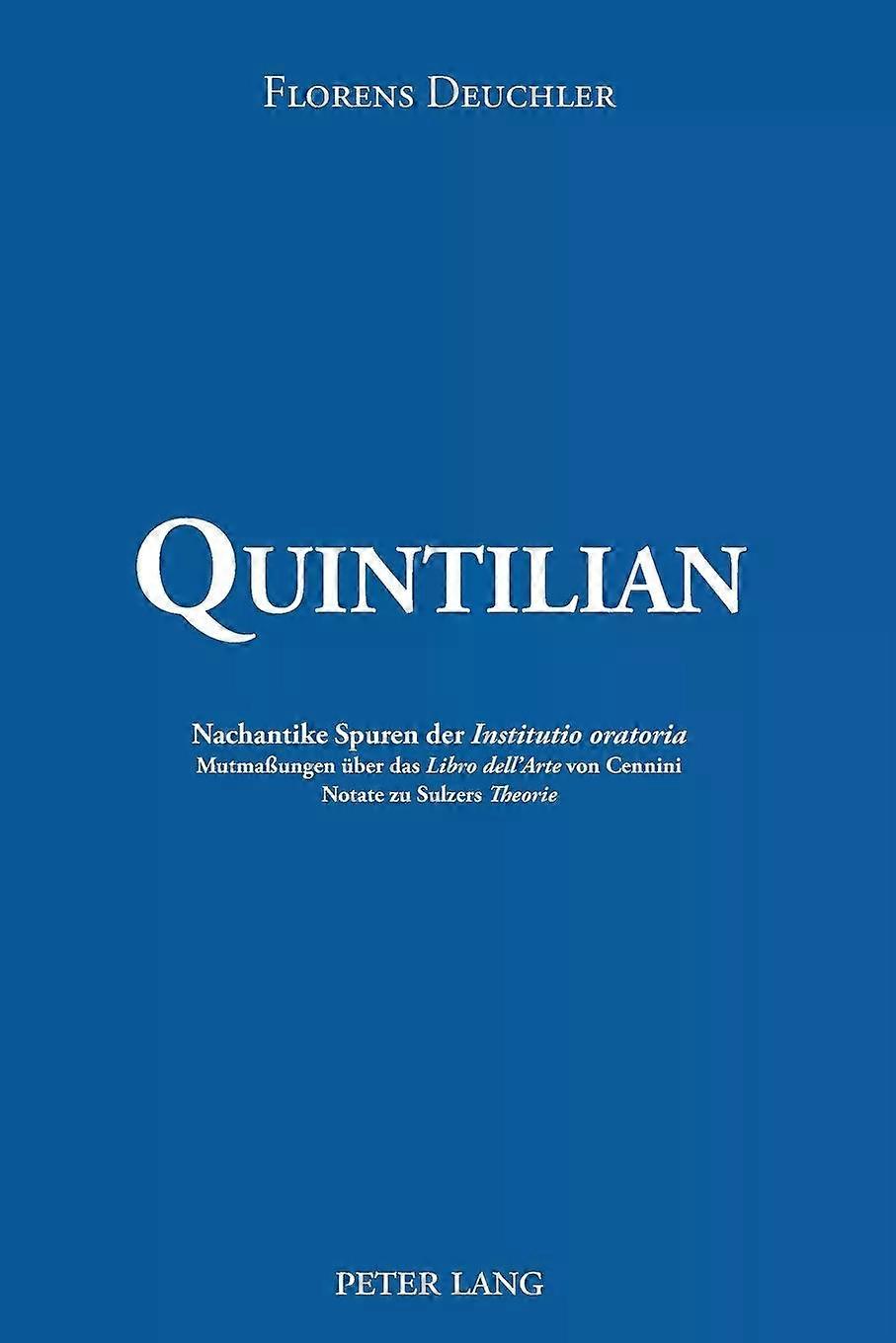 Quintilian by Florens Deuchler Paperback