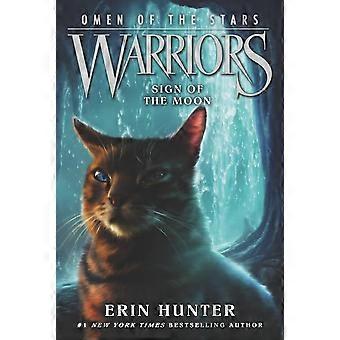 Warriors: Tegn av stjernene #4: tegn på månen