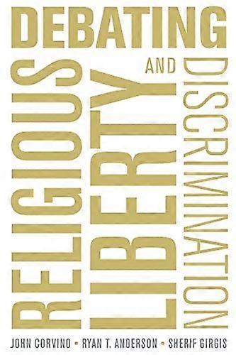 Debating Religious Liberty and Discrimination
