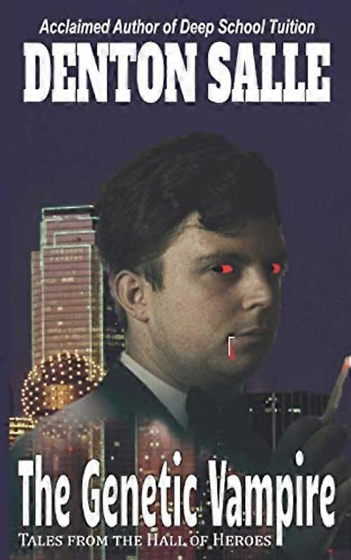 The Genetic Vampire