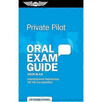 Private Pilot Mondelinge Examengids: Uitgebreide voorbereiding op de Faa Checkride