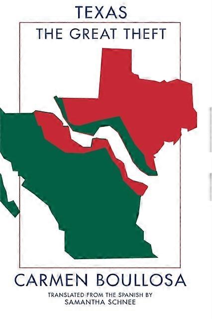 Texas - Carmen Boullosa
