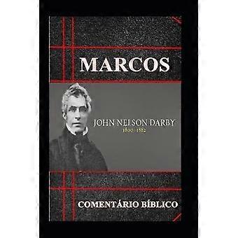 Marcos Comentrio Bblico