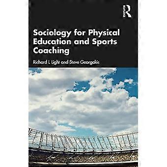Sociology for Physical Education and Sports Coaching