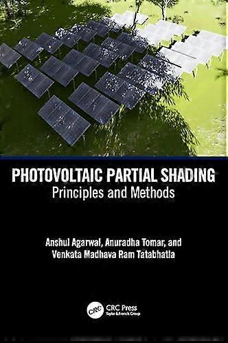 Photovoltaic Partial Shading Principles and Methods