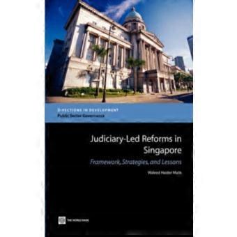 Riforme promosse dal sistema giudiziario a Singapore.