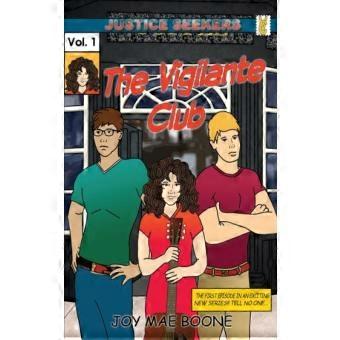 The Vigilante Club