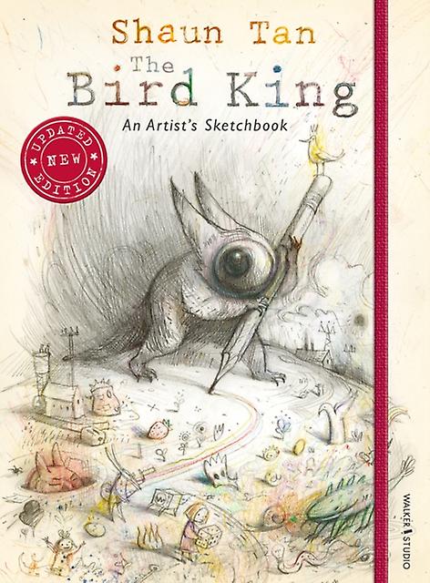 The Bird King An Artists Sketchbook by Shaun Tan Hardback Book