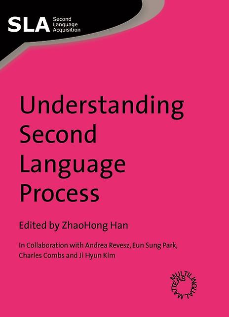 Understanding Second Language Process Paperback Book