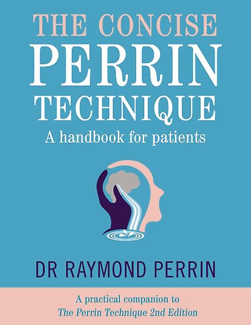 The Concise Perrin Technique Paperback Book